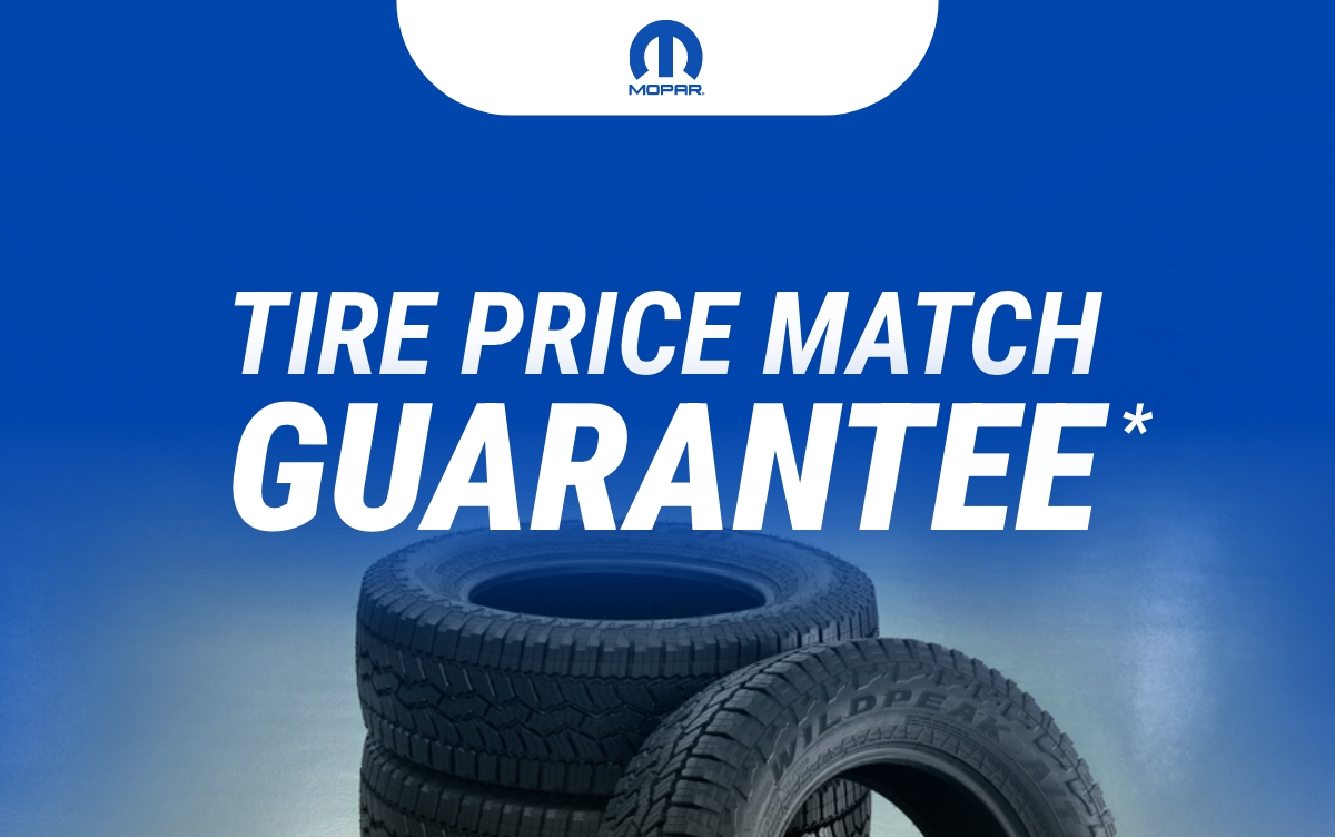 Tire Price Match Guarantee* 