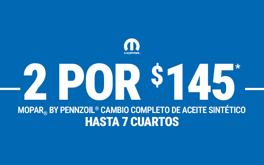 2 cambios de aceite sintético Mopar® by Pennzoil® por $145* - hasta 7 cuartos de galón